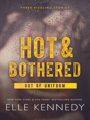 cover image of Hot & Bothered
